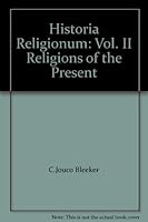 Historia Religionum: Vol. II Religions of the Present B007LL2LX0 Book Cover