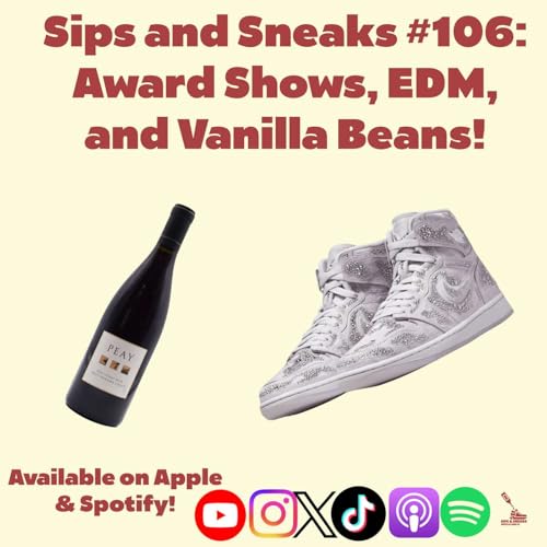 Award Shows, EDM, and Vanilla Beans
