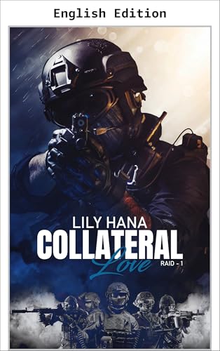 Collateral Love (Raid Book 1) (English Edition)