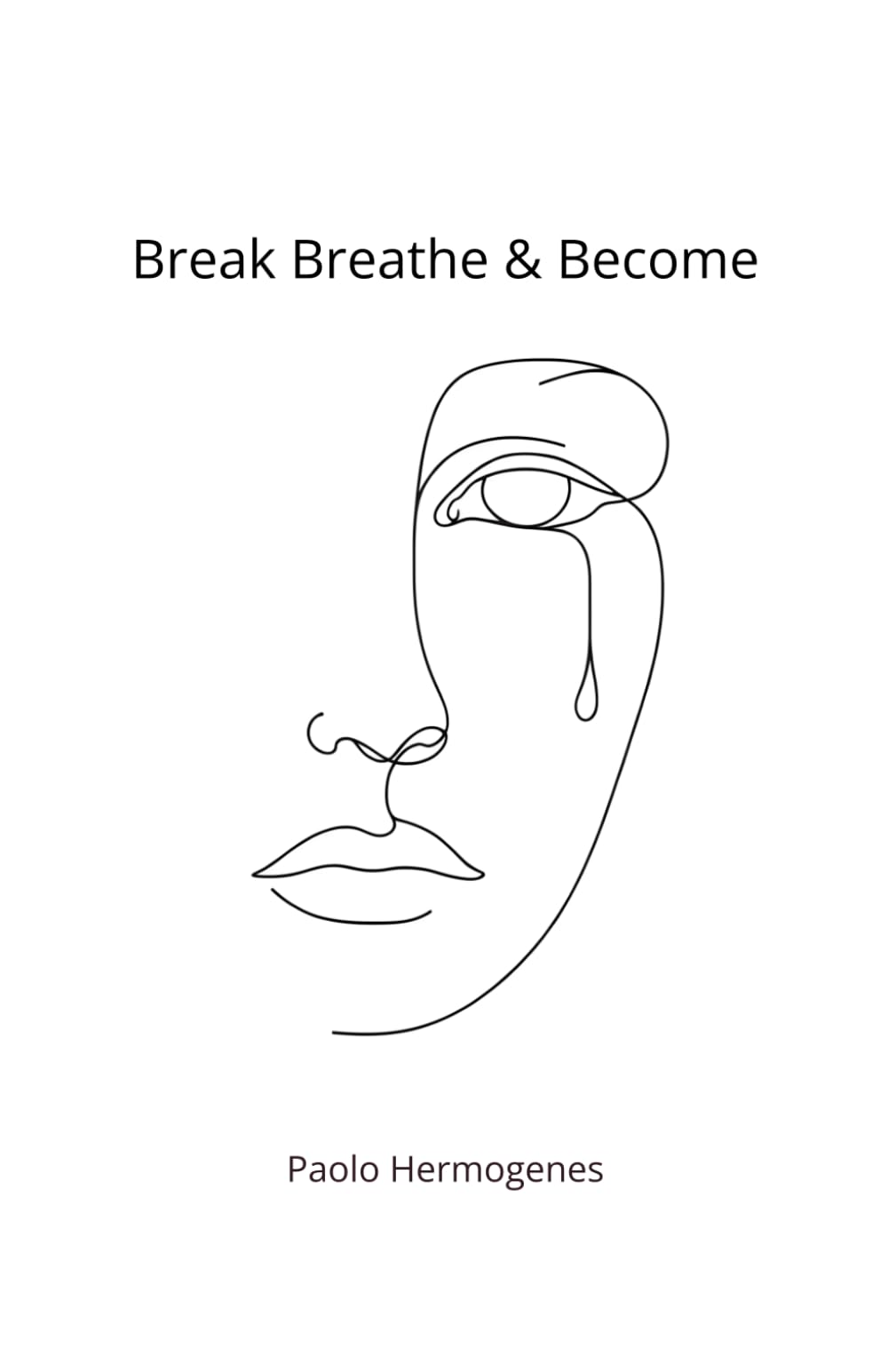 Break Breathe & Become