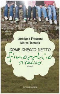 Paperback Come Checco detto «Finocchio» si salvò [Italian] Book
