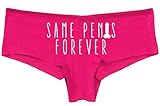 Knaughty Knickers - Same Penis Forever - Fuchsia Pink Boyshort - Funny Gag Gift Underwear - Panty Game Bachelorette Lingerie Shower - Printed on Front