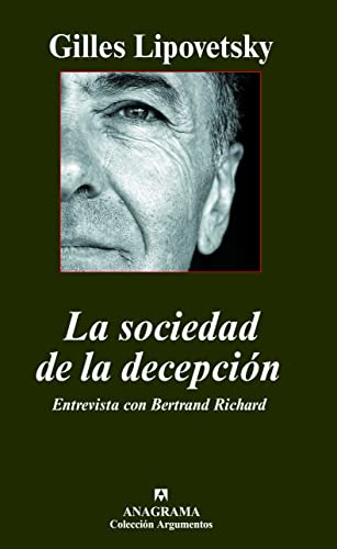 La sociedad de la decepción: Entrevista con Ber... [Spanish] 8433962760 Book Cover