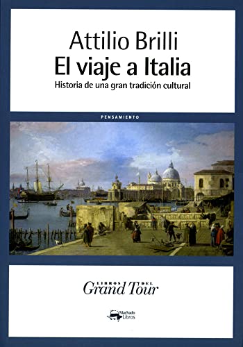 El viaje a Italia: Historia de una gran tradición cultural: 71