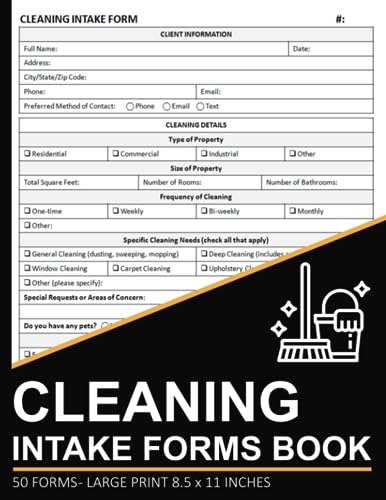 Cleaning Intake Forms Book: Client Intake Form for Residential & Commercial Housecleaning | Cleaning...