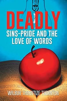 Paperback Deadly Sins-Pride and the Love of Words Book