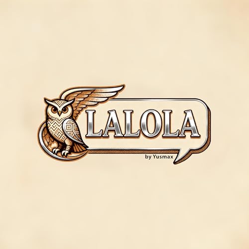 LaLola – Sesli Kitap & Podcast Podcast Por yusmax arte de portada