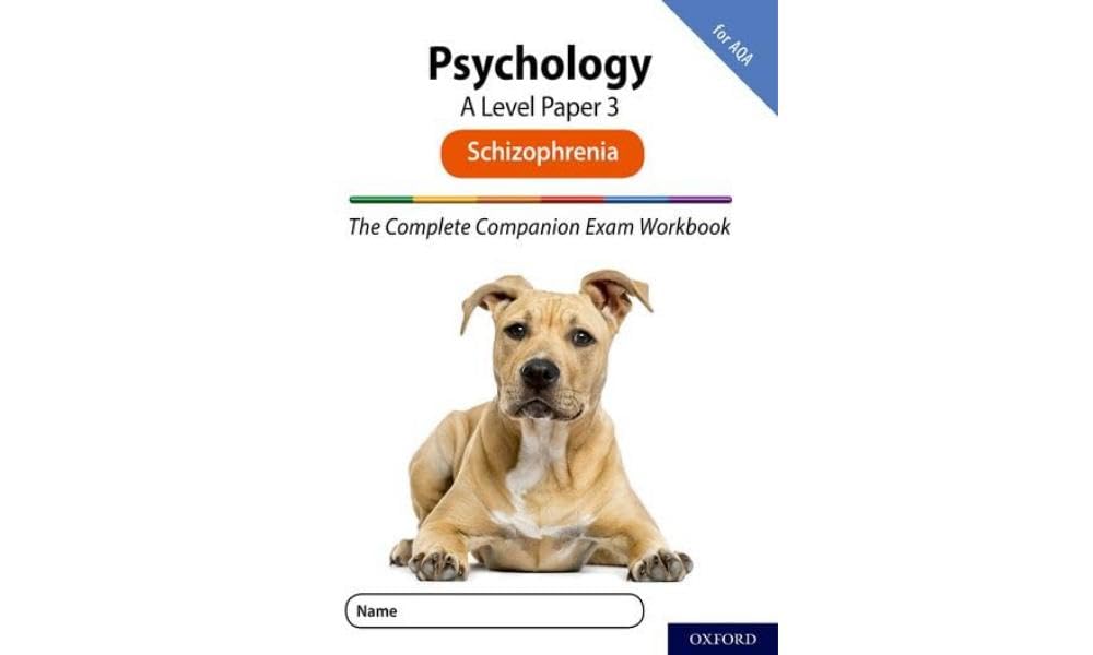The Complete Companions for AQA Fourth Edition: 16-18: AQA Psychology A Level: Paper 3 Exam Workbook: Schizophrenia: Get Revision with Results (Complete Companions Fifth Edition for AQA)