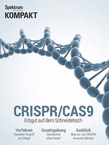 Amazon Com Spektrum Kompakt Crispr Cas9 Erbgut Auf Dem Schneidetisch German Edition Ebook Kindle Store