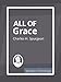 All Of Grace (English Edition)