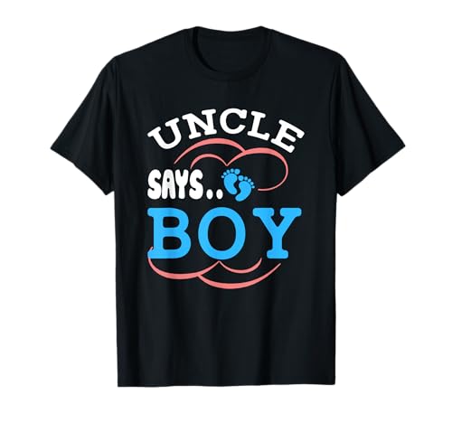 Uncle Says Boy Funny Team Blue Nephew Party Gender Reveal T-Shirt
