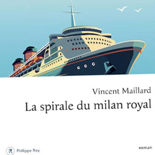 "La spirale du milan royal" Vincent Maillard