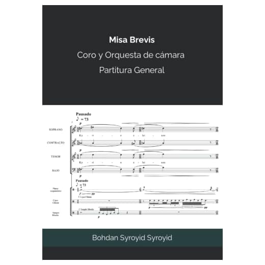 Misa Brevis. Coro y Orquesta de Cámara: Partitura General