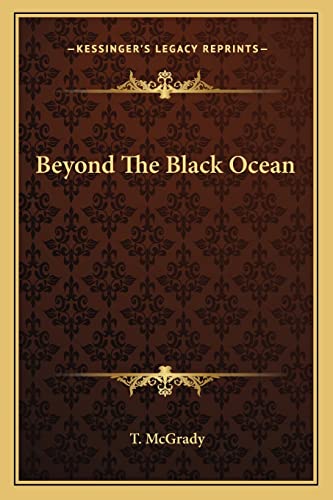 Beyond The Black Ocean