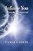 Infinite You: A Journey to Your Greater Self and Beyond