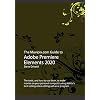 The Muvipix.com Guide to Adobe Premiere Elements 2020: The tools, and how to use them, to make movies on your personal computer Paperback August 29, 2019