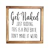 Get naked sign for bathroom decor wall 12×12 inch rustic bathroom get naked just kidding this is a half bath bathroom signs decor farmhouse  urban country home decor