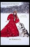 ice elves 5e  Newblood & the Ice Princess (Tales of the Elven Princesses Book 1) (English Edition)