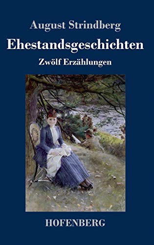 Ehestandsgeschichten: Zwölf Erzählungen [German] 3743726440 Book Cover
