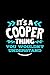 Produktbild Its A Cooper Thing You Wouldnt Understand: College Ruled Composition Notebook 120 pages