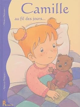 Hardcover CAMILLE AU FIL DES JOURS [French] Book
