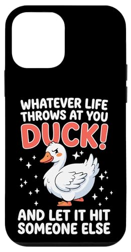 Whatever Life Throws at You Duck Let It Hit at You Other Some �X�}�z�P�[�X iPhone 12 mini �p