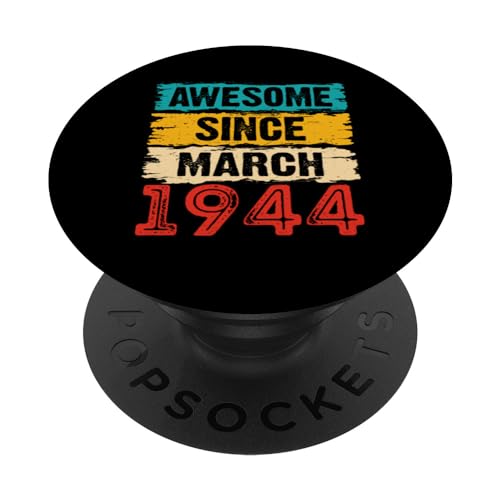 Regalos de cumpleaños 79 años impresionantes desde marzo de 1944 PopSockets PopGrip Intercambiable