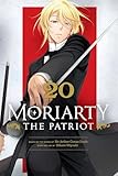 Moriarty the Patriot, Vol. 20 (Volume 20)