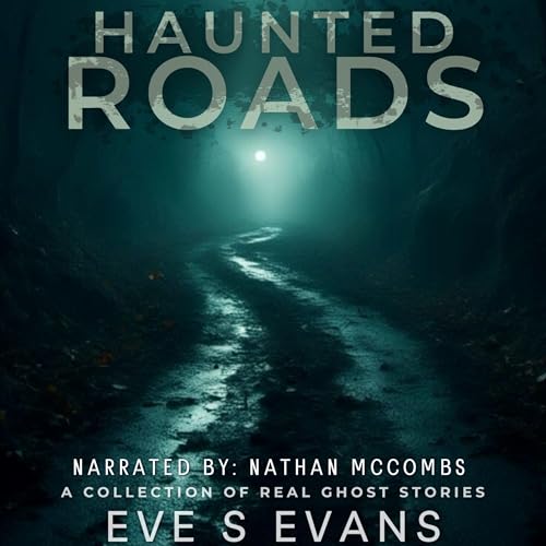 Haunted Roads by Eve Evans episode artwork
