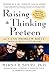 Raising a Thinking Preteen: The I Can Problem Solve Program for 8- to 12- Year-Olds
