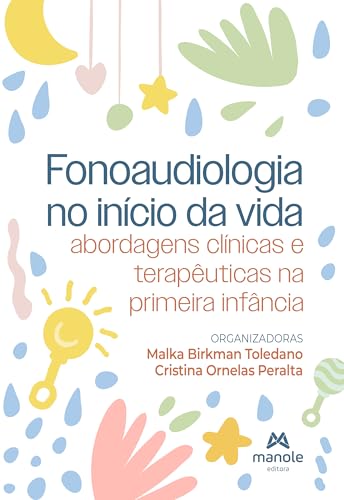Fonoaudiologia no início da vida