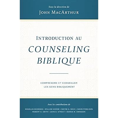 Introduction au counseling biblique