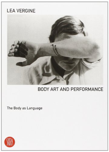 Compare Textbook Prices for Body Art: The Body as Language  ISBN 9788881186532 by Vergine, Lea