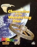 Chronicles Of The Wandering Star 1585914053 Book Cover