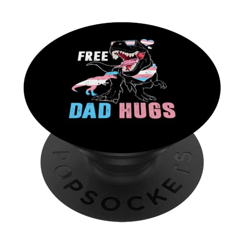 Trans Free Papá Abrazos Dinosaurio Rex Daddy Orgullo Transgénero PopSockets PopGrip Intercambiable