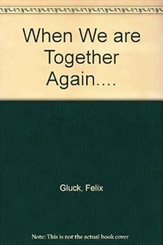 Paperback When We are Together Again.... Book
