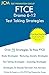 FTCE Drama 6-12 - Test Taking Strategies: FTCE 006 Exam - Free Online Tutoring - New 2020 Edition - The latest strategies to pass your exam.