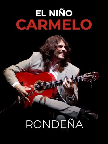Rondeña. El Niño Carmelo. La voz interior