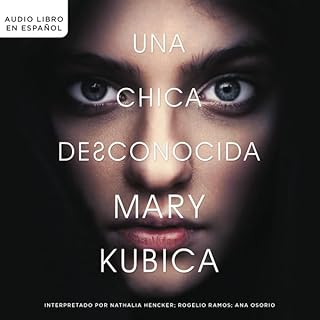 chica desconocida Audiolibro Por Mary Kubica arte de portada