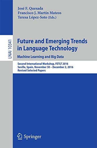 Buy Future and Emerging Trends in Language Technology. Machine Learning and Big Data — BookShops.in