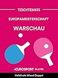  Tischtennis: Europameisterschaft in Warschau (POL)