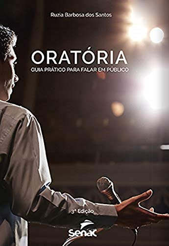 Oratória: guia prático para falar em público