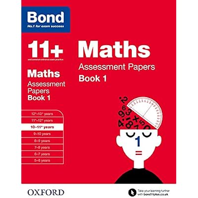 Bond 11+: Maths Assessment Papers