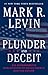 Plunder and Deceit: Big Government's Exploitation of Young People and the Future