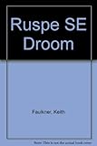 Ruspe SE Droom (Afrikaans Edition)