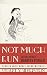 Not Much Fun: The Lost Poems of Dorothy Parker