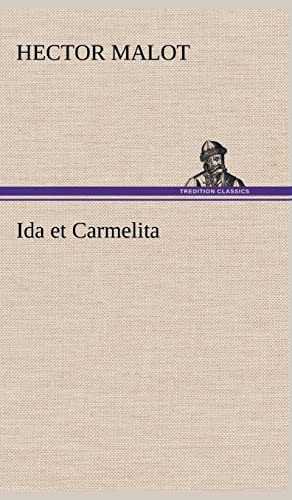 Ida et Carmelita (French Edition)
