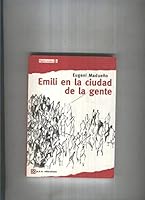 Emili en la ciudad de la gente (Hablemos) 8482944665 Book Cover