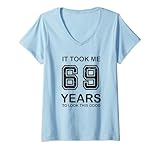 Photo Gallery donna it took me 69 years to look this good 69th birthday maglietta con collo a v Photo Gallery donna it took me 69 years to look this good 69th birthday maglietta con collo a v