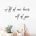 ZLKAPT All of Me Loves All of You Vinyl Decal Wall Letters House Warming Wall Art 24